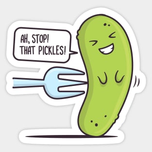 Stop! That Pickles Sticker